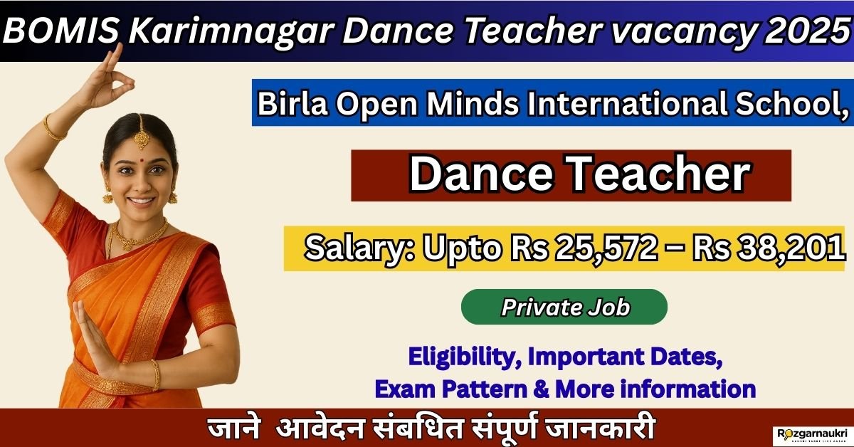 BOMIS Karimnagar Dance Teacher vacancy 2025