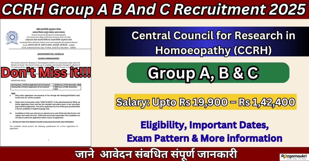 CCRH Group A B And C Recruitment 2025