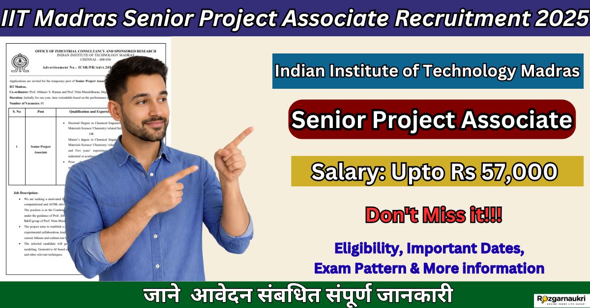 IIT Madras Senior Project Associate Recruitment 2025
