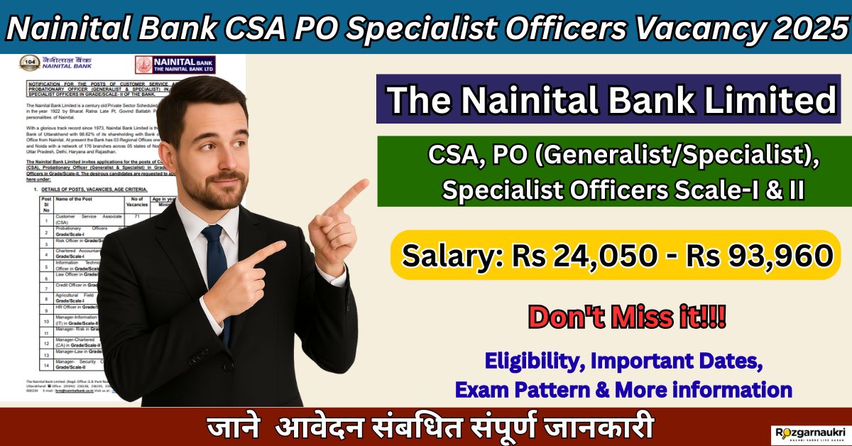 Nainital Bank CSA PO Specialist Officers Vacancy 2025
