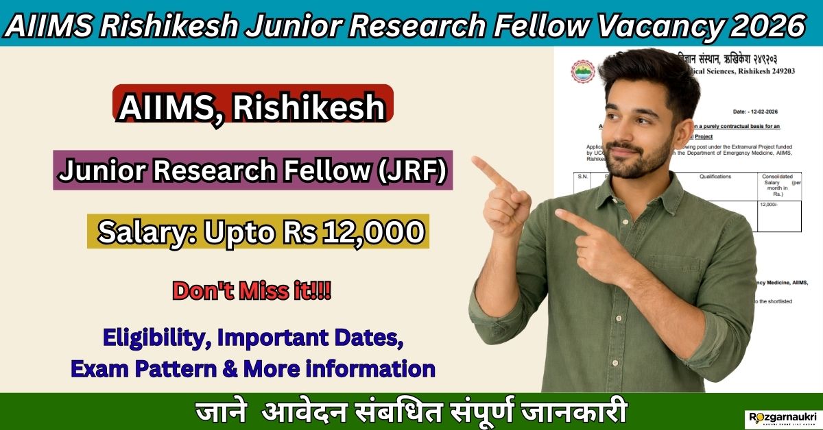 AIIMS Rishikesh Junior Research Fellow Vacancy 2026