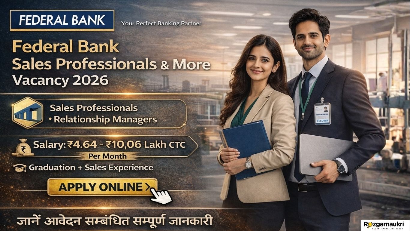 Federal Bank Sales Professionals & More Vacancy 2026