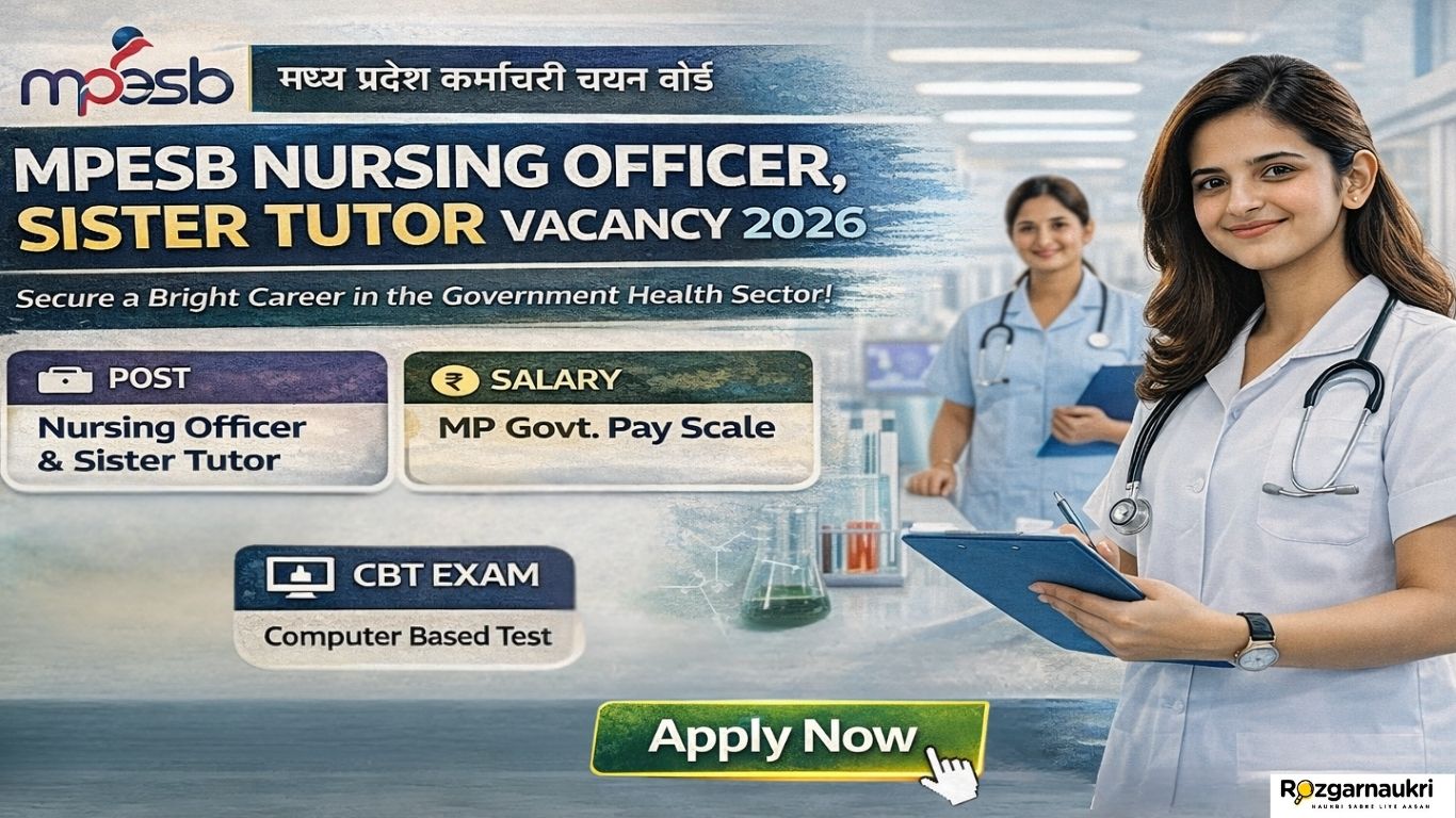 MPESB Nursing Officer, Sister Tutor Vacancy 2026