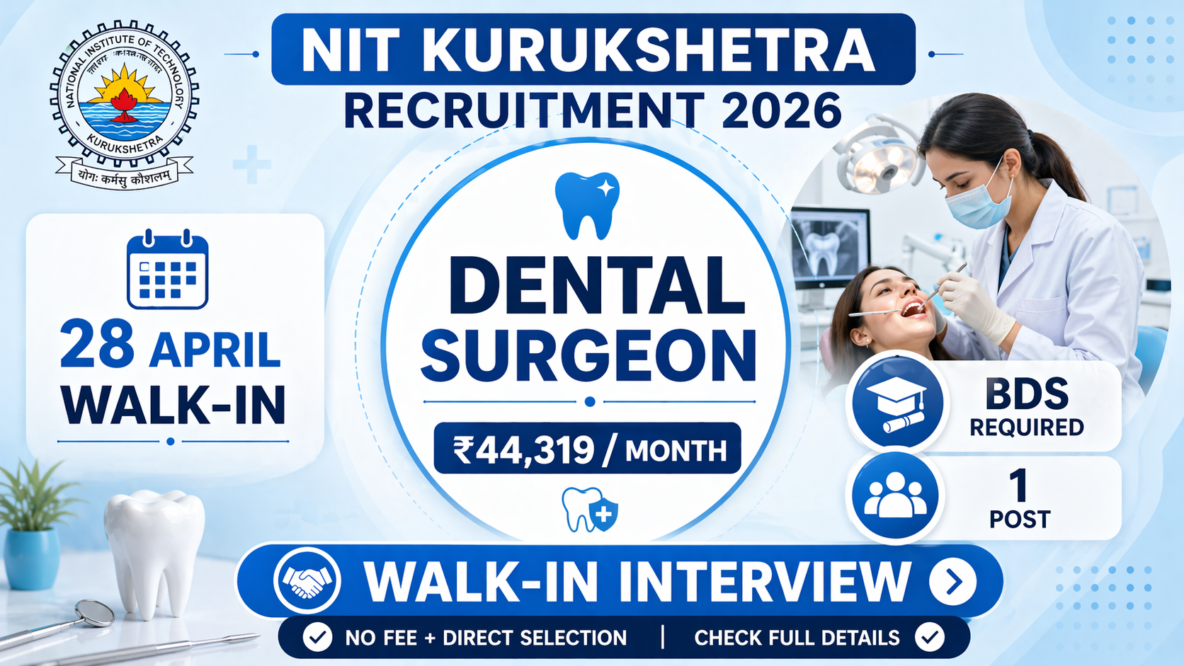 NIT Kurukshetra Dental Surgeon Recruitment 2026